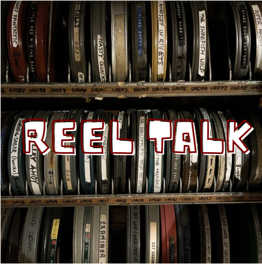 Reel Talk
