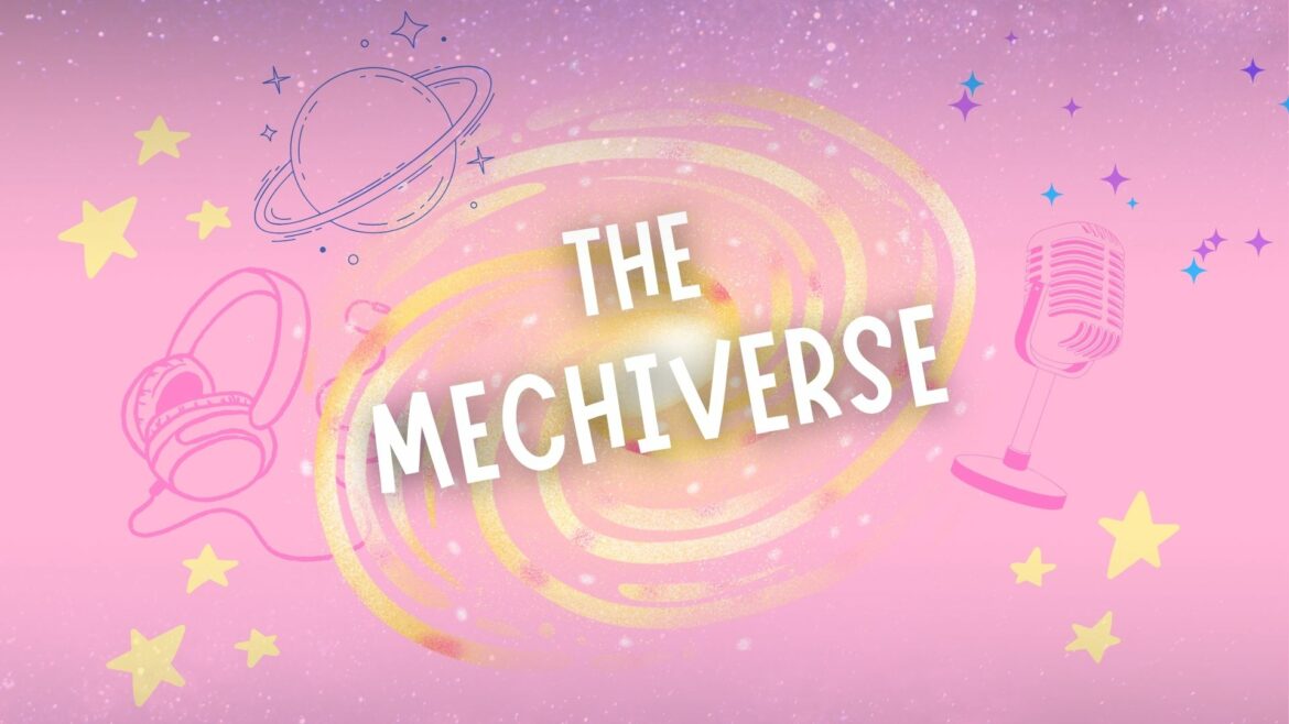 The Mechiverse